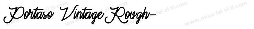 Portaso VintageRough字体转换